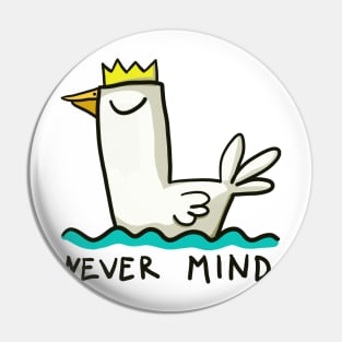 Nevermind Pin