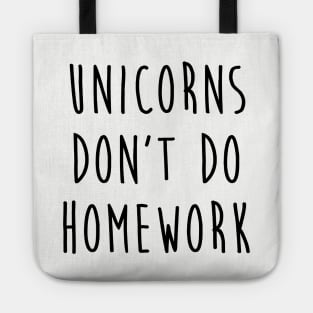 Unicorns Don T Do Homework With Slogan Gifts For Women Gift For Her For Teen Cute Sassy Funny Saying Gifts Fashion Women Tank Unicorn Tote