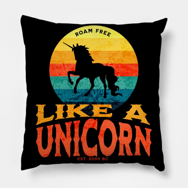 Roam Free Like a Unicorn - Retro Vintage Sunset Unicorn Pillow by vystudio