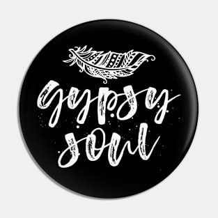 Gypsy Soul Pin