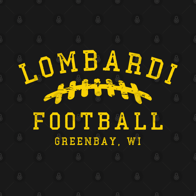 Lombardi Built Green Bay by Holy One Designs