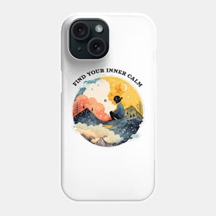 Find your inner calm Phone Case