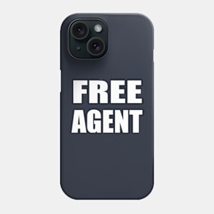 Free Agent Phone Case