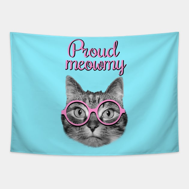 Proud meowmy Tapestry by Purrfect