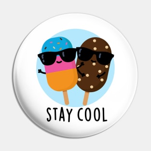 Stay Cool Cute Popsicle Pun Pin