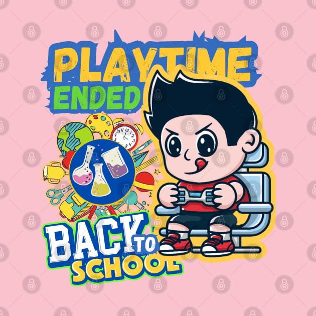 Playtime Ended back to school now, kindergarten,kids by twitaadesign