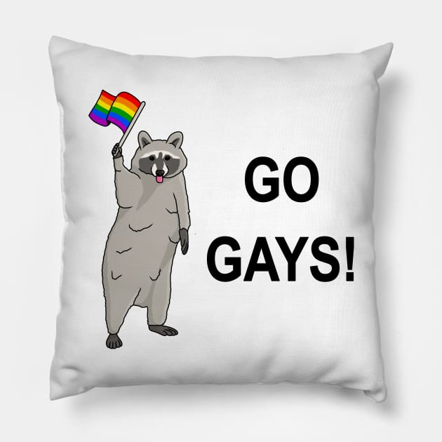 Go Gays! - Funny Raccoon Pride Meme Pillow by Football from the Left