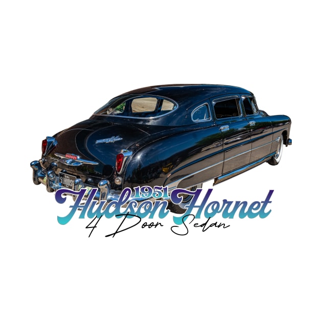 1951 Hudson Hornet 4 Door Sedan by Gestalt Imagery