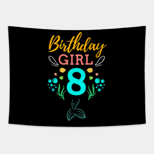 Mermaid Birthday Girl 8 Years Old It's My 8th Birthday Tapestry