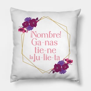 paulina de la mora frase Pillow