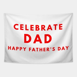 Celebrate All Dads Tapestry