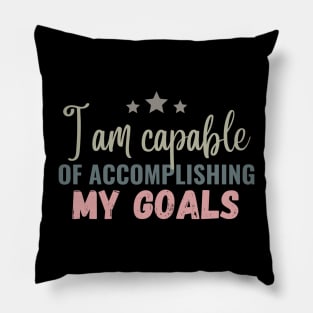 I Am Capable (Affirmation) Pillow