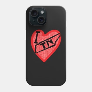 I Love Tennessee I Heart TN Phone Case