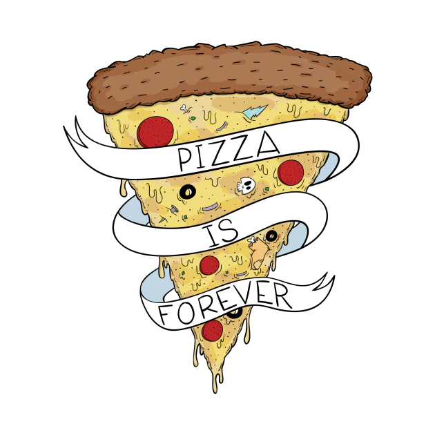 Pizza Is Forever Color by RBJ2