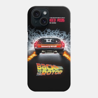 Back To The Rotor (on black) Phone Case