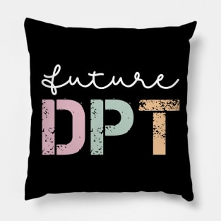 Cute Future Doctor of Physical Therapy Student Graduation Pillow