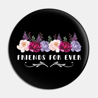 Best Friends for Ever Pin