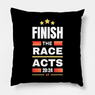 Finish The Race | Bible Verse Acts 20:24 Pillow