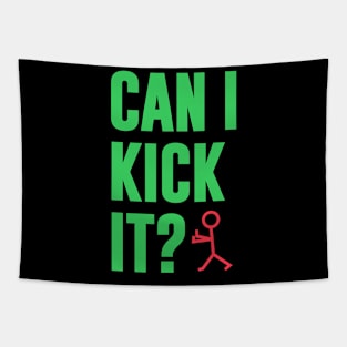 Can I Kick It Tapestry