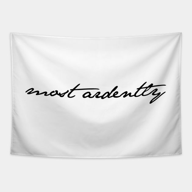 Most Ardently - Mr. Darcy Jane Austen Pride and Prejudice Quote Tapestry by howdysparrow