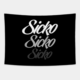 SICKO Tapestry