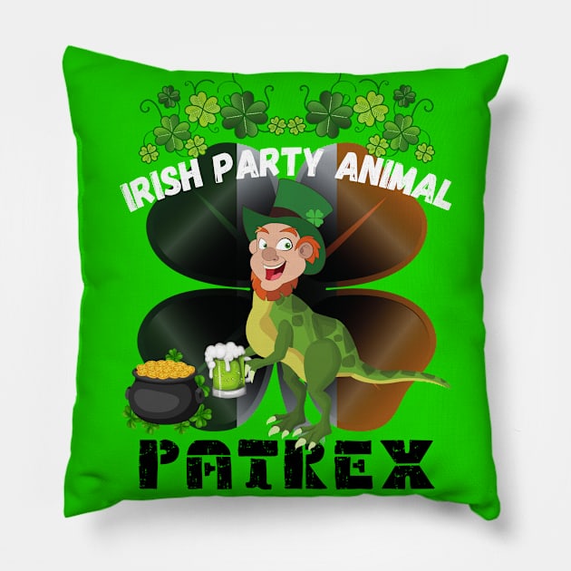 Saint Patrick's Day Irish Party Animal - Patrex Pillow by Try It