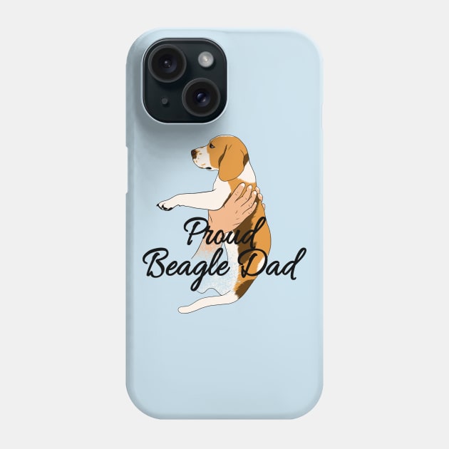 Proud Beagle Dad Phone Case by TWOintoA