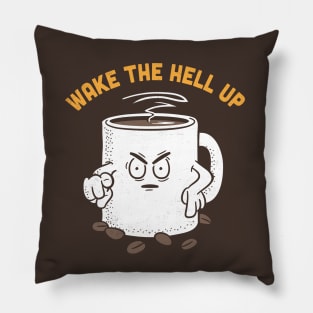 Wake up Coffee Seargent Pillow