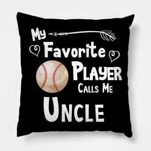 Favorite Player Uncle Love Softball Player Pillow