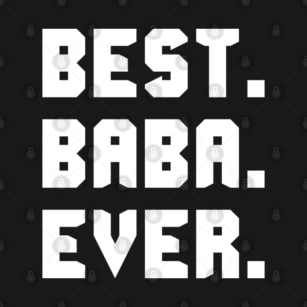 Best Baba Ever by Family shirts