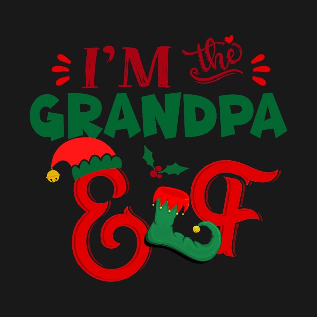 Awesome i’m the grandpa elf christmas family matching by Magazine