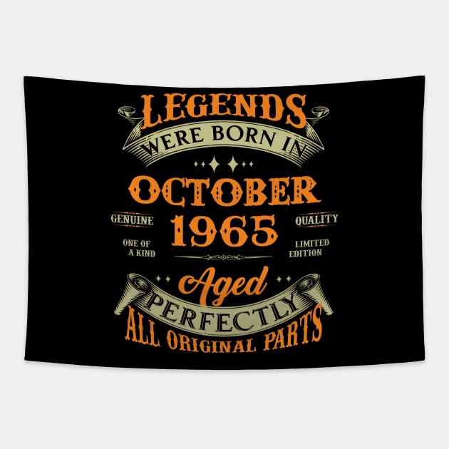 58th Birthday Gift Legends Born In October 1965 58 Years Old Tapestry by super soul