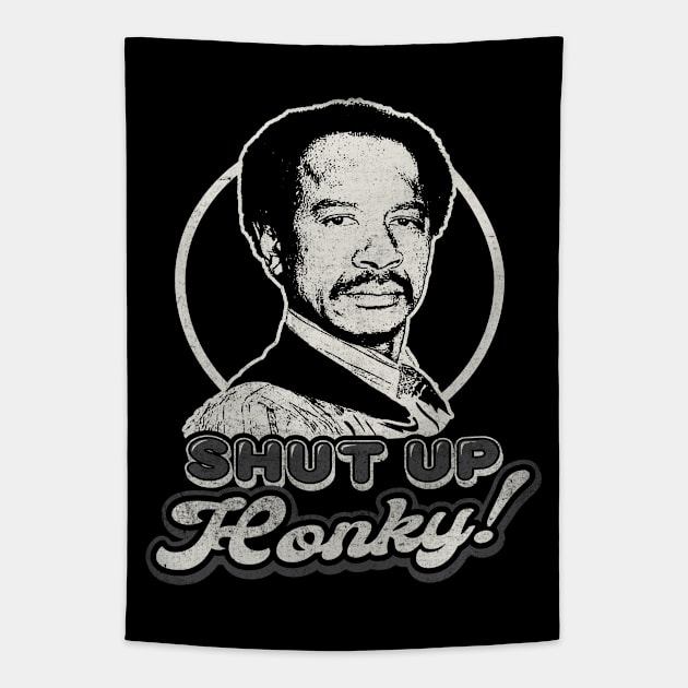 Shut Up Honky Tapestry by Alema Art