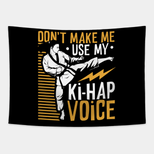 Ki Hap voice - Tang Soo Do Tapestry