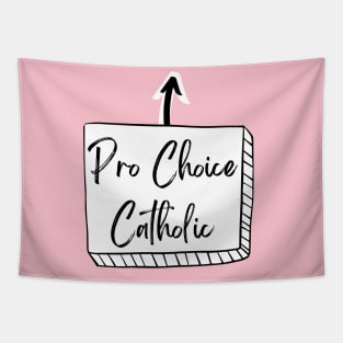 pro god pro abortion Tapestry