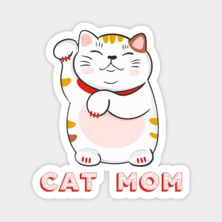 Cat Mom: Maneki Neko Magnet