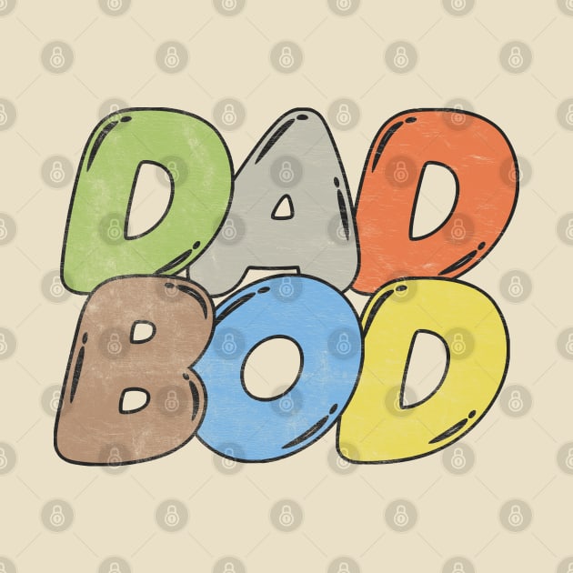 Dad Bod /// 80s Style Faded Funny Retro Design by DankFutura