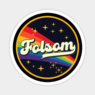 Folsom // Rainbow In Space Vintage Style Magnet