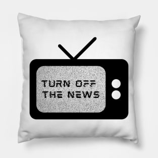 Turn Off the News Pillow