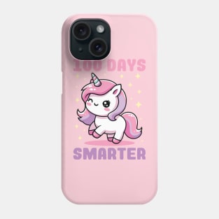 100 Days Smarter of School Unicorn Phone Case