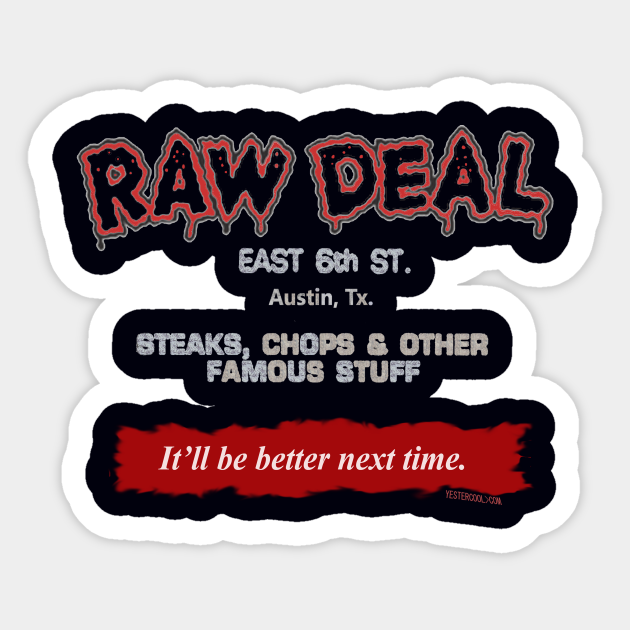 Raw Deal Bar Restaurant Retro Vintage Austin Texas Austin Sticker Teepublic Current time now in time zone: teepublic