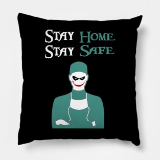 Stay Home Stay Safe Pillow