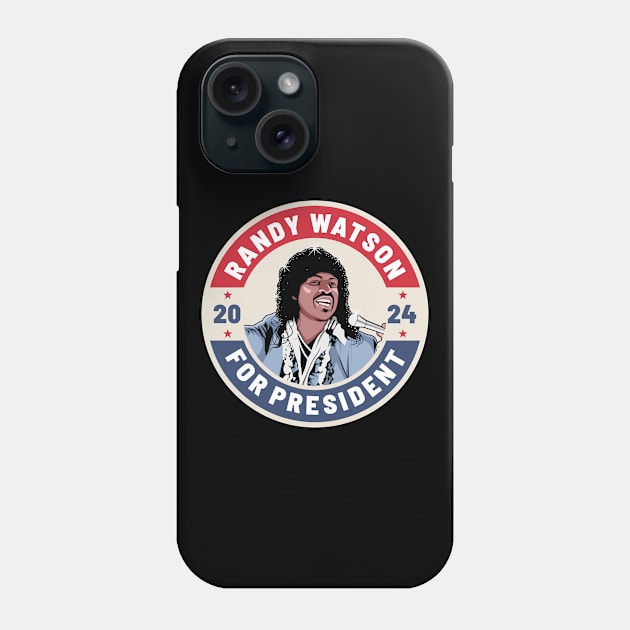 Randy Watson 24 For President Phone Case by idjie