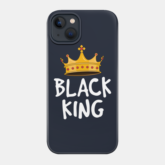 Black King Shirts for Men Kids Boys African Melanin Crown - Black Pride - Phone Case