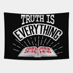 Truth is EVERYTHING Tapestry