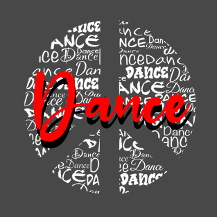 Dance, Dance, Dance T-Shirt