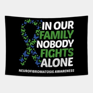 In Our Family Nobody Fights Alone Neurofibromatosis Awareness Tapestry