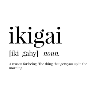 Ikigai Definition T-Shirt