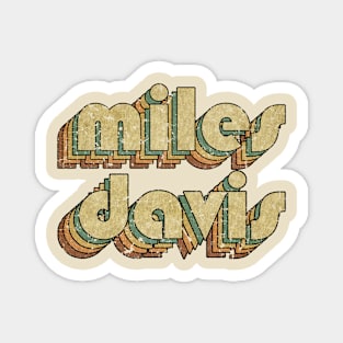 Miles Davis // Vintage Rainbow Typography Style // 70s Magnet