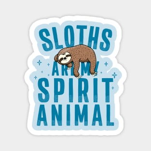 Sloths are my Spirit Animal Napping Sloth Magnet